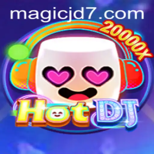 The Enchanting World of HotDJ and MAGIC JD