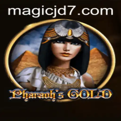PharaohsGold: Unveiling the Mysteries with MAGIC JD